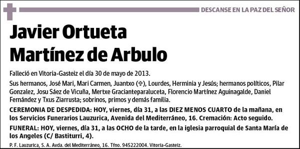 ORTUETA MARTINEZ DE ARBULO,JAVIER
