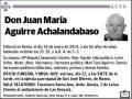 AGUIRRE ACHALANDABASO,JUAN MARIA