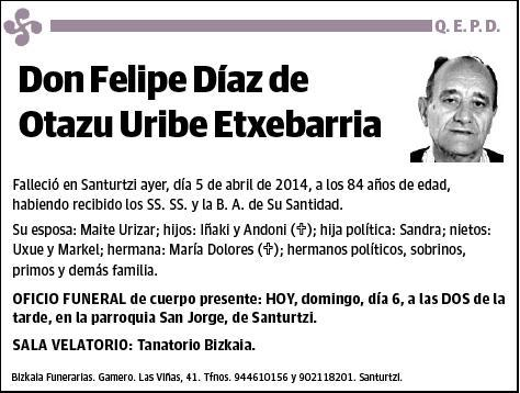 DIAZ DE OTAZU URIBE ETXEBARRIA,FELIPE