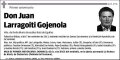 LARRAGOITI GOJENOLA,JUAN