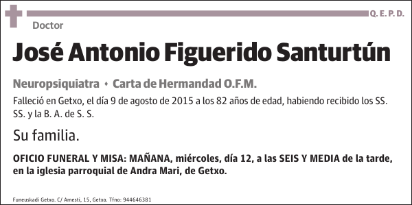 Doctor José Antonio Figuerido Santurtún Neuropsiquiatra Carta de Hermandad O.F.M.