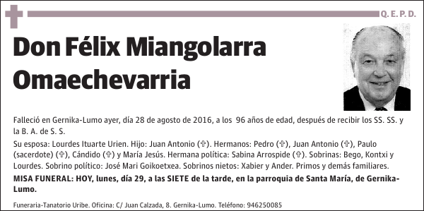 Félix Miangolarra Omaechevarria